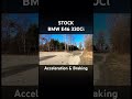 Stock BMW E46 330Ci Acceleration &amp; Braking