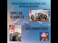 Airfix Bentley 1/12 Build Video Part 20 ASMR How to build the Bentley Blower. Front Axel.