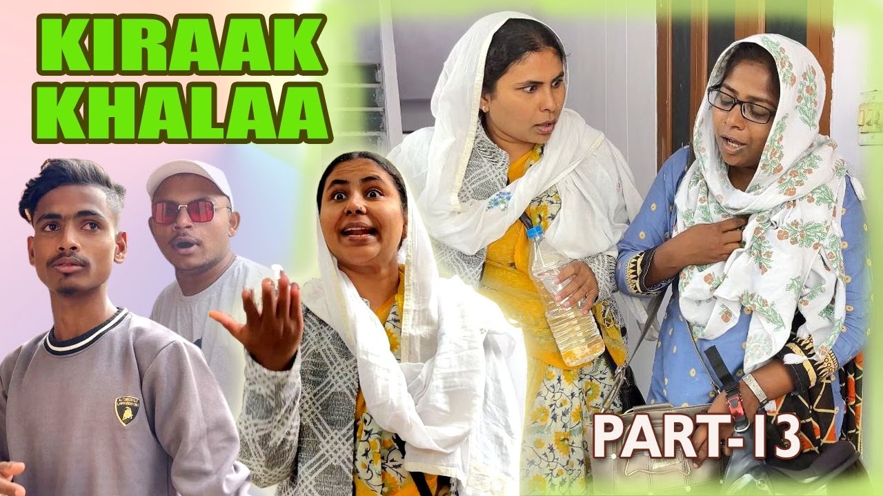 KIRAK KHALLA || PART- 13 || - YouTube