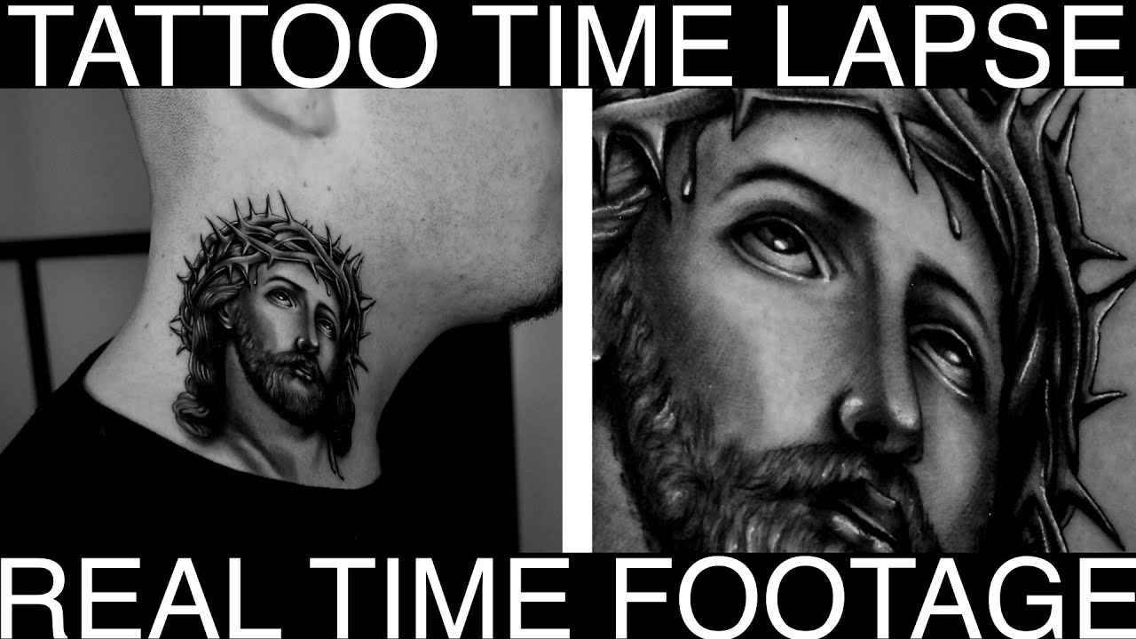 - Jesus Tattoo Time Lapse W/ Real Time Footage! -