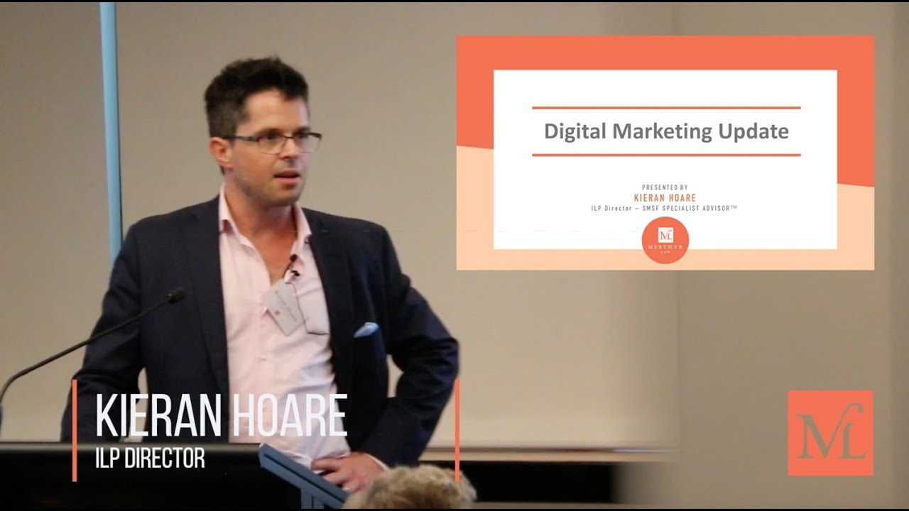 Merthyr Law Hot Topics 2018 with Kieran Hoare - Digital Marketing Update