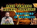 COMPETING FOR REWARDS! IT'S TIME WE RACE IN GOOD DEEDS || NOUMAN ALI KHAN