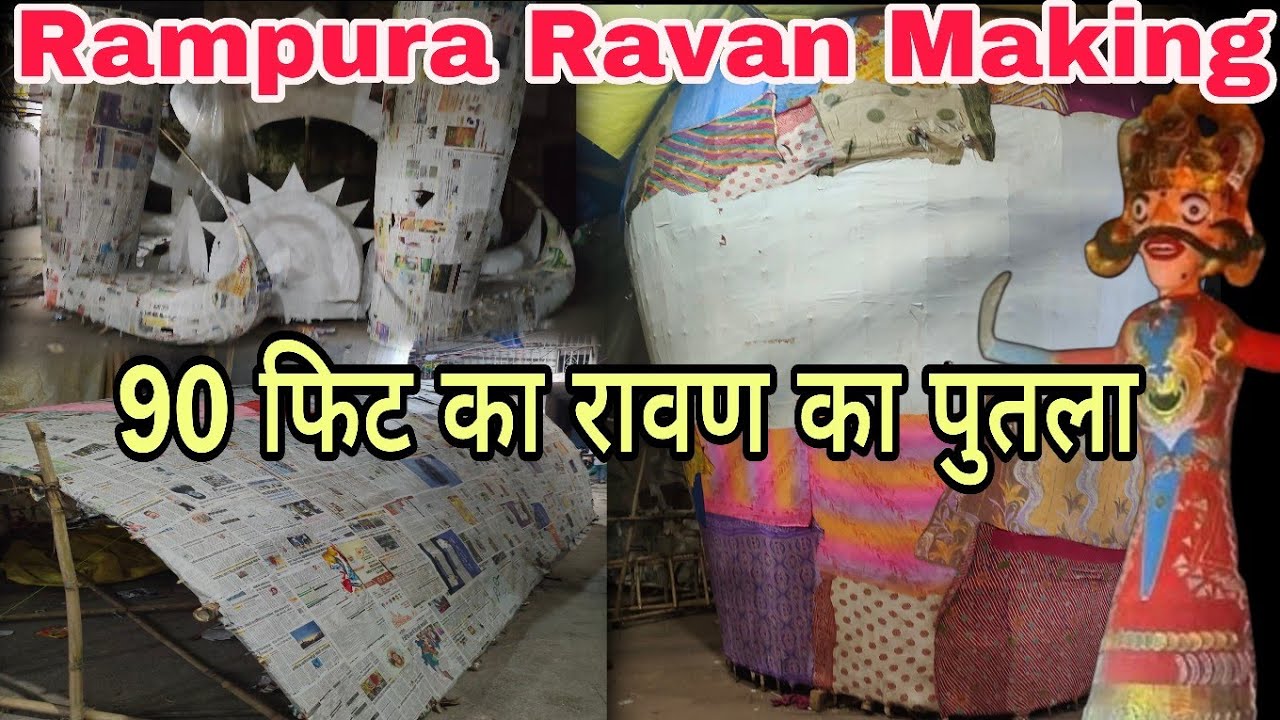 Rois Rampura Rampura Ravan Making | 90 फिट का रावण का पुतला | Ravan Making | How To ...