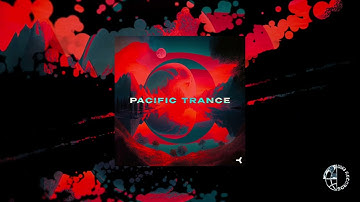 Pacific Trance - Beyond The Equinox - Original Mix [Official Video]