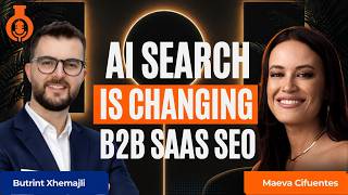 The SEO Lab x Maeva Cifuentes | AI Search Is Changing B2B SaaS SEO