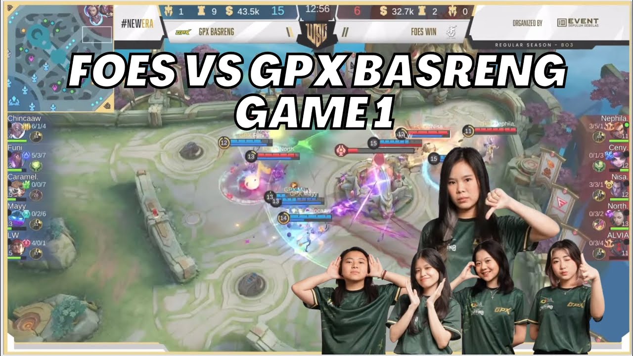 WSL REGULAR SEASON FOES VS GPX BASRENG GAME 1 BEST OF 3