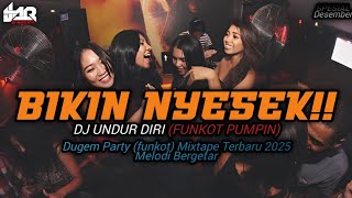 Download Lagu DJ UNDUR DIRI FUNKOT NEW 2025 FULL BAS MELODI MABET  MP3