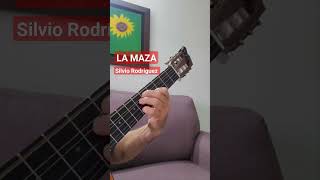 LA MAZA - Silvio Rodríguez