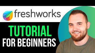 How To Use Freshworks CRM Software - Freshworks Tutorial For Beginners (2024)