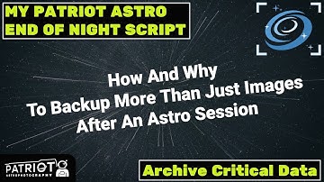 Hoe en waarom u na een astrofotografiesessie meer dan alleen uw afbeeldingen moet back-uppen (gra...