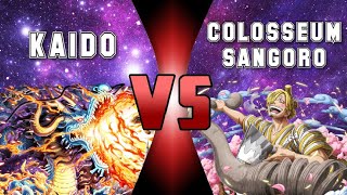 Optc - Kaido Vs Colosseum Sangoro