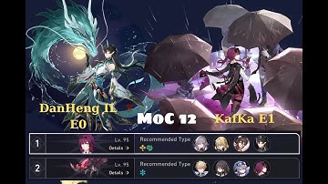Dan Heng IL E0 & Kafka E1 | Memory of Chaos Floor 12 - 3 Stars | Honkai: Star Rail 1.6