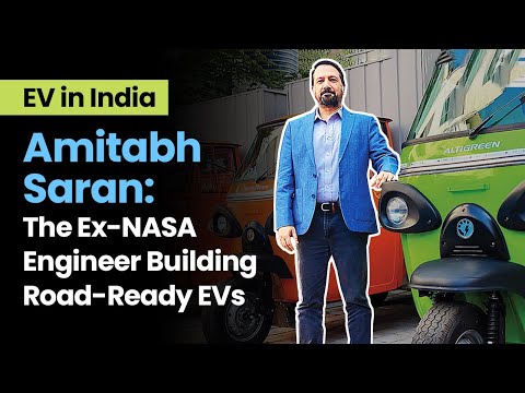 Amitabh Saran: The Ex-NASA Engineer Building Road - Ready EVs