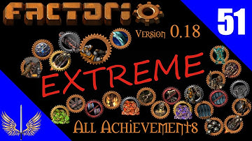 Factorio - All Achievement Run Extreme - Deathworld  - Episode 51
