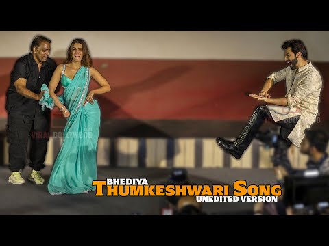 Thumkeshwari Song Launch | Bhediya | UNEDITED - COMPLETE VIDEO | Varun Dhawan, Kriti Sanon, Ganesh