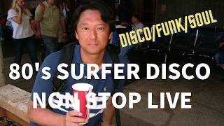 Surfer Disco Live～80's Non stop Mix (26/06-1) DJ LUKE 『Ride on soul』from Tokyo!