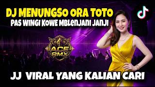 DJ MENUNGSO ORA TOTO VIRAL TIKTOK SLOW REVERB | PAS WINGI KOWE MBLENJANI JANJI