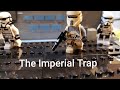 The imperial trap a lego star wars stopmotion