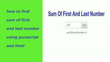 Sum of first and last number using HTML and JavaScript project