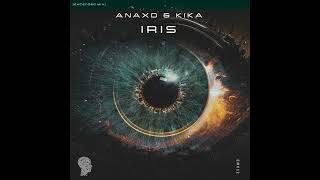 Anaxd & Kika - Iris Extended Mix Exanda Music