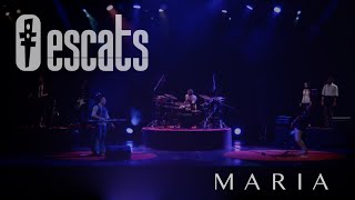 ESCATS - Maria (versión en Vivo)