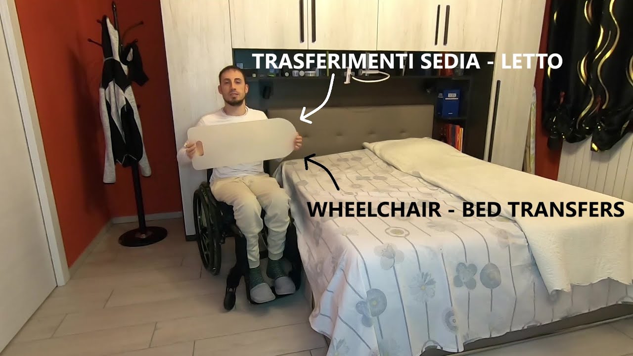 Come fare dei trasferimenti sedia - letto in autonomia! WHEELCHAIR-BED TRANSFERS INDEPENDENTLY! 💪🏻