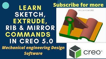 Creo Exercise Tutorial: Learn Sketch, Extrude, Rib & Mirror commands in Creo 5.0 for Beginners