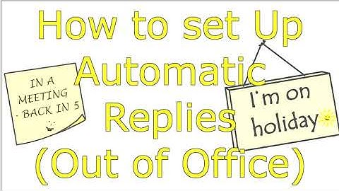 Setting Up Automatic Replies Out Of Office in Outlook and Online