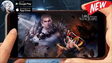 LOST SANCTUARY: ETERNAL ORIGIN (GRAND-LAUNCH) 2022 New-Online RPG Mobile Android-Gameplay