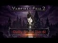 Vampire's Fall 2: Mace & Sword VS Daily Brutal Apostle Tier 6!