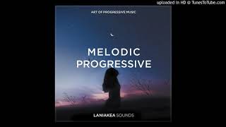 PROGRESSIVE SYNTHS: Progressive House Samples by Laniakea Samples