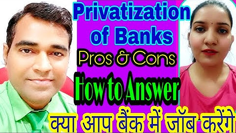 Best Answer for Questions on #privatization of Banks in interview l Privatization of #Banks