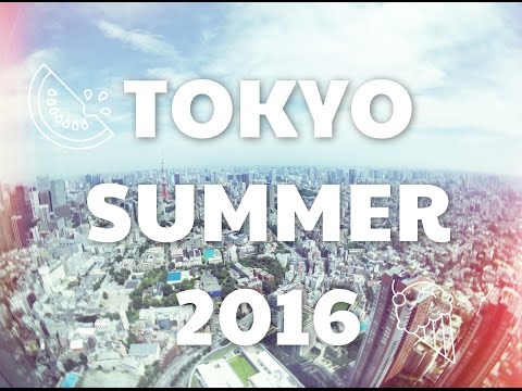 Tokyo trip, summer 2016