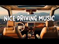 NICE DRIVING MUSIC🎧Playlist Chill Country Songs - Boost Your Mood & Singing In The Car Toghether