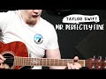 TAYLOR SWIFT MR PERFECTLY FINE Acoustic Guitar Tutorial mp3