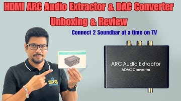 HDMI ARC Audio Extractor & DAC Converter Unboxing & Review🔥🔥 | Connect 2 Soundbar at a time on TV