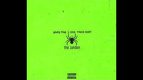 Young Thug - The London (ft. J. Cole & Travis Scott)