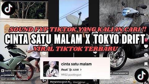 DJ CINTA SATU MALAM X TOKYO DRIFT SOUND 𝙍𝙚𝙯𝘼` 𝕱𝖙 𝐀𝐒𝟒𝟖 VIRAL TIKTOK TERBARU YANG KALIAN CARI !!