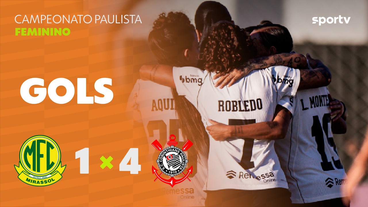MIRASSOL 1 X 4 CORINTHIANS | GOLS | CAMPEONATO PAULISTA FEMININO | sportv