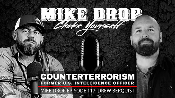 Former Counterterrorism Officer Drew Berquist | Mike Ritland Podcast Episode 117