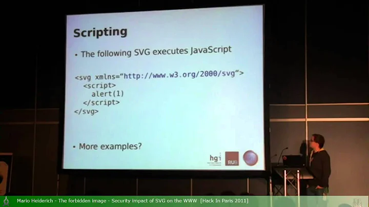 09of12   Mario Heiderich   The forbidden image   Security impact of SVG on the WWW