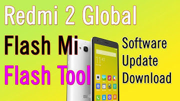Redmi 2 Global 2014818 Flash Mi Flash Tool