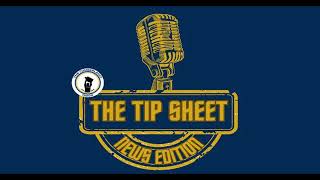 The Tip Sheet - 2024 Ep 40: Talagi Tests The Market