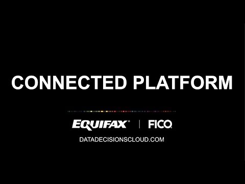 Equifax | FICO Connected Platform