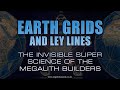 Earth grids and ley lines  the invisible superscience of the megalith builders  megalithomania