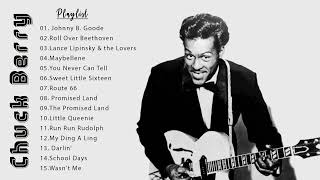 Chuck Berry Greatest Hits - Chuck Berry Best Blue Songs - Chuck Berry All Songs Full Album 2022