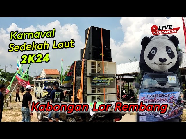 🔴Live Karnaval Kabongan Lor Rembang || Sedekah Laut u0026 Bumi 2K24 class=