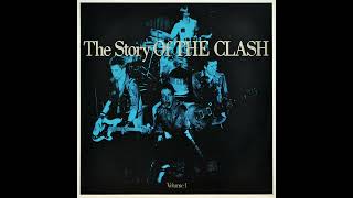 The Story Of The CLASH – 1988 – Disc 1 from double album. Volume 1 – Vinyl