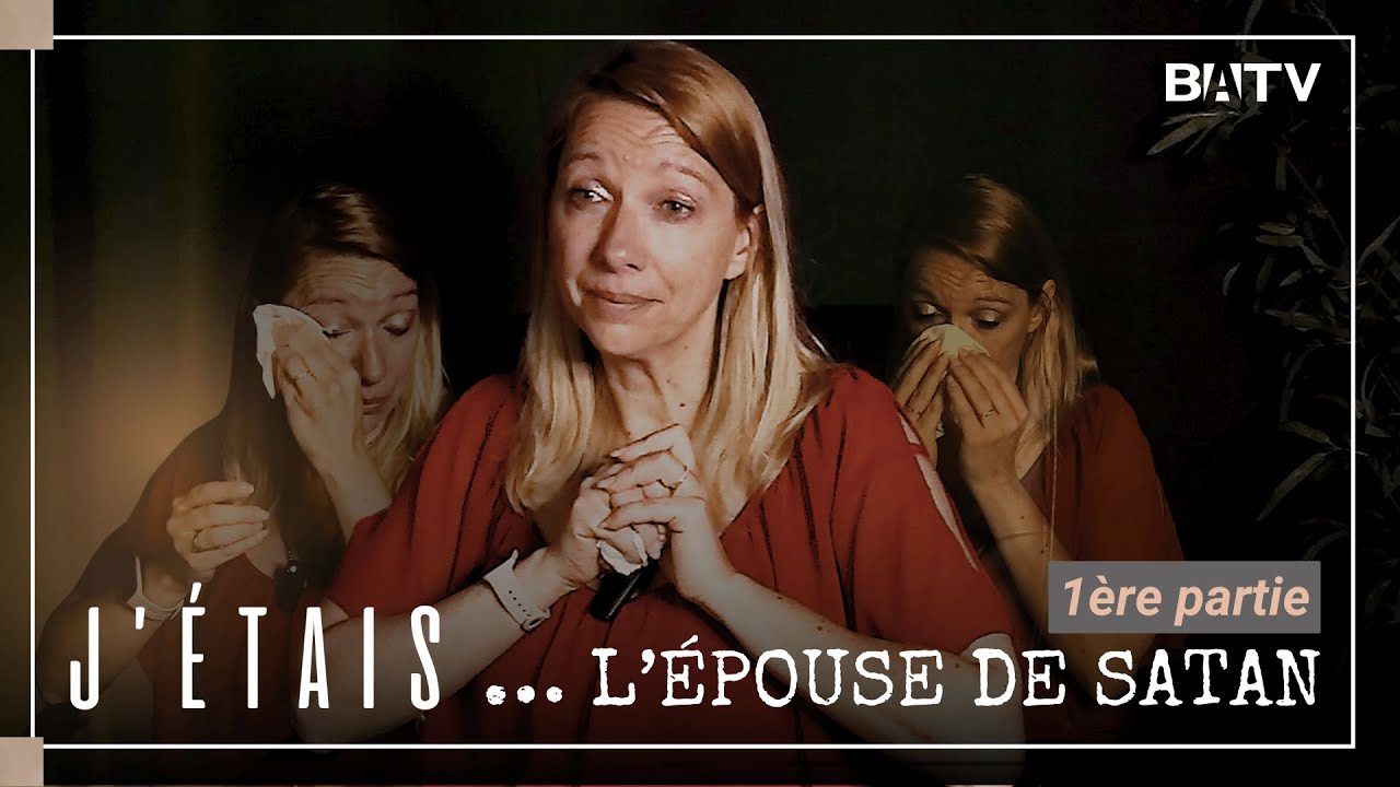 J'ÉTAIS l'épouse de Satan | Témoignage de Ceveryne