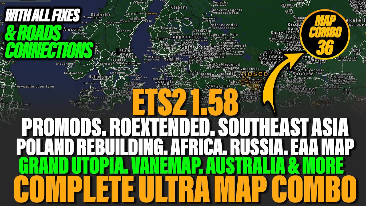 Complete Ultra Map Combo ETS2 1.58 - Promods, EAA Map, Southeast Asia ...